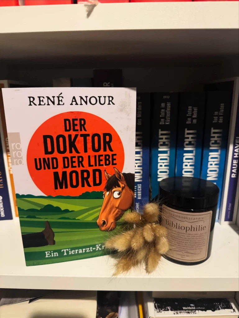 Anour, Rene: Der Doktor und der liebe Mord