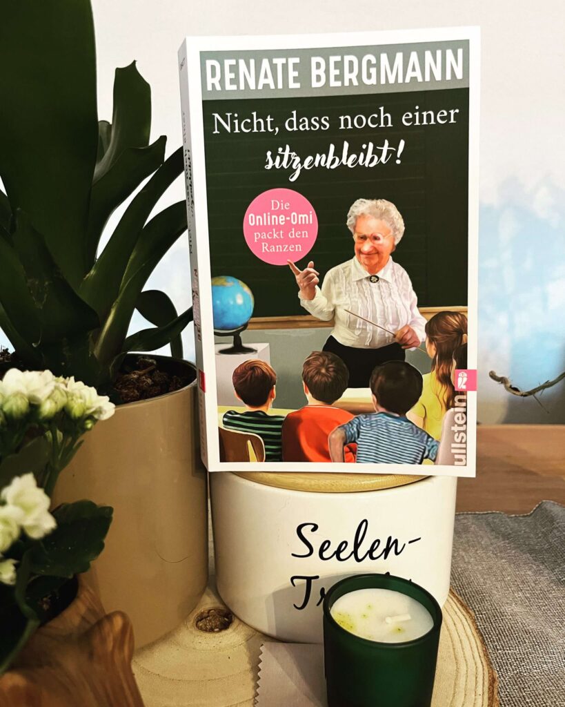 Bergmann, Renate: Nicht, dass noch einer sitzenbleibt!